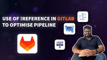 Reduce Pipeline from 1000 lines to 100 using Gitlab !Reference