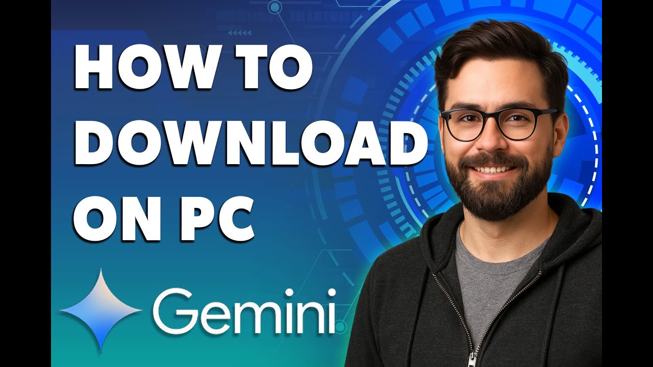 How To Download Google Gemini Ai On Pc [2026 Guide] - YouTube