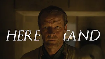 (GoT) Jorah Mormont || Here i stand