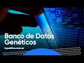 Informe: Banco Nacional de Datos Genéticos - 40 Años de Democracia