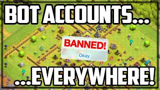 I FOUND The BOTS to be BANNED in Clash of Clans (I Think)!