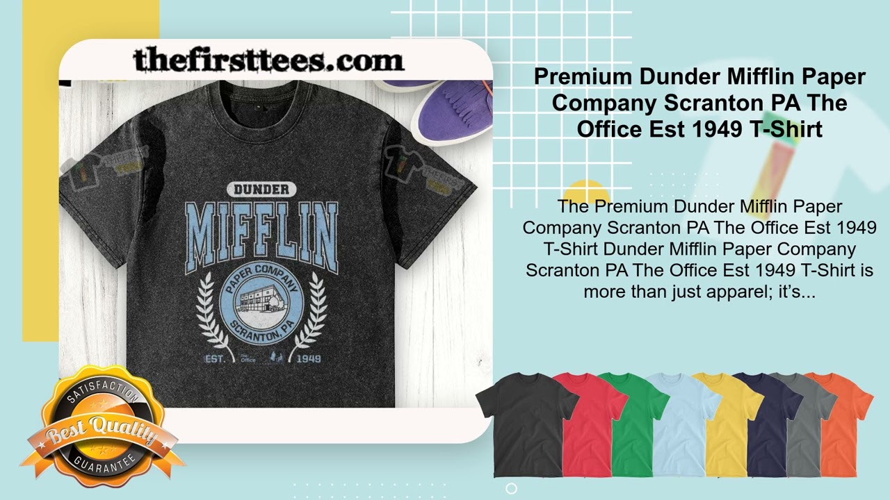Premium Dunder Mifflin Paper Company Scranton PA The Office Est 1949 T-Shirt