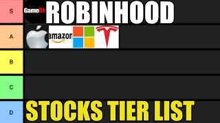 Robinhood Stock Tier List!