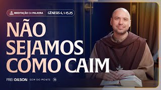 Let us not be like Cain | (Genesis 4, 1-15.25) #2259