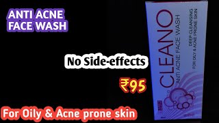 Best Face wash For Oily skin | CLEANO ANTI ACNE FACE WASH