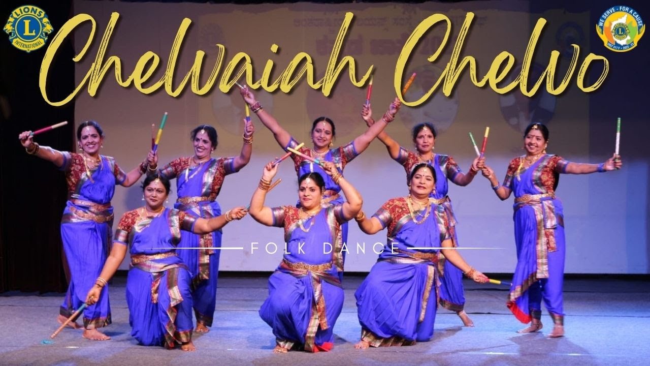 Cheluvaiah Cheluvo   Folk dance by Lady Lions District 317F