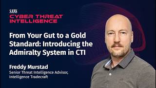 From Gut to Gold Standard: The Admiralty System in CTI