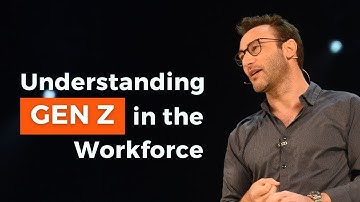 Embracing Gen Z: Simon Sinek