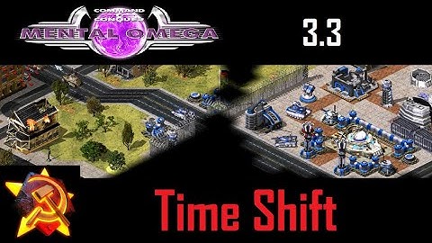 C&C Mental Omega 3.3.4 - YR Remake Soviet M01: Time Shift