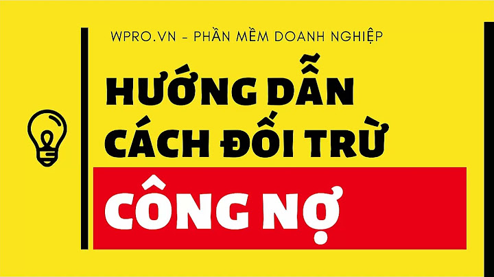 Đối trừ công nợ là gì năm 2024