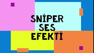 SNİPER SES EFEKTİ Resimi