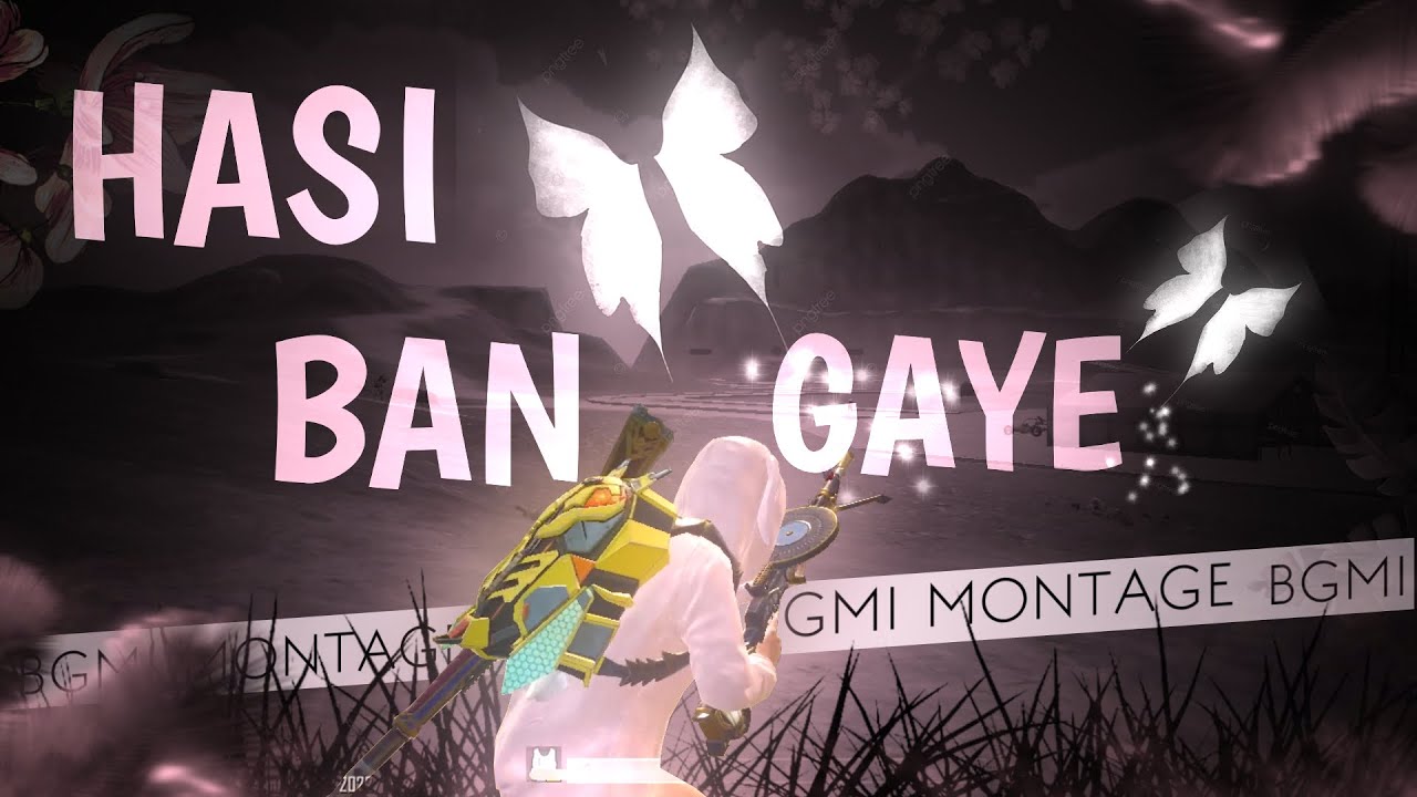HASI BAN GAYE | SLOWED + REVERB - LOFI | BGMI MONTAGE EDIT - YouTube