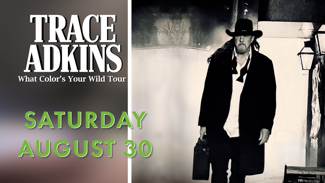 Trace Adkins, What Color's Your Wild Tour - This Summer in Orland Park