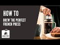 French Press Tutorial - Just Us! Coffee