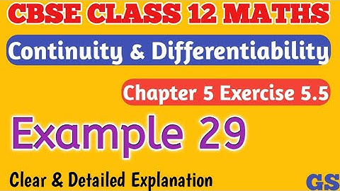 Chapter 5 - Example 29 - Continuity & Differentiability - CBSE Class 12th Maths in Tamil #gsfamily