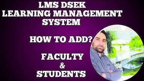 HOW TO DSEK LMS | STUDENTS | TEACHERS | HOI