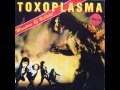 Toxoplasma - Asozial (HQ)