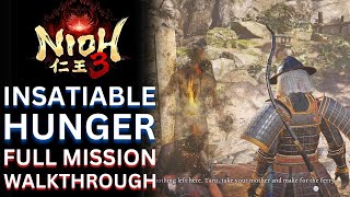 Nioh 3 - Insatiable Hunger Mission - Full Walkthrough Guide