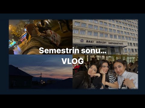Semestrin son həftəsi (Həftəlik Bakı Dövlət Uni vlog)