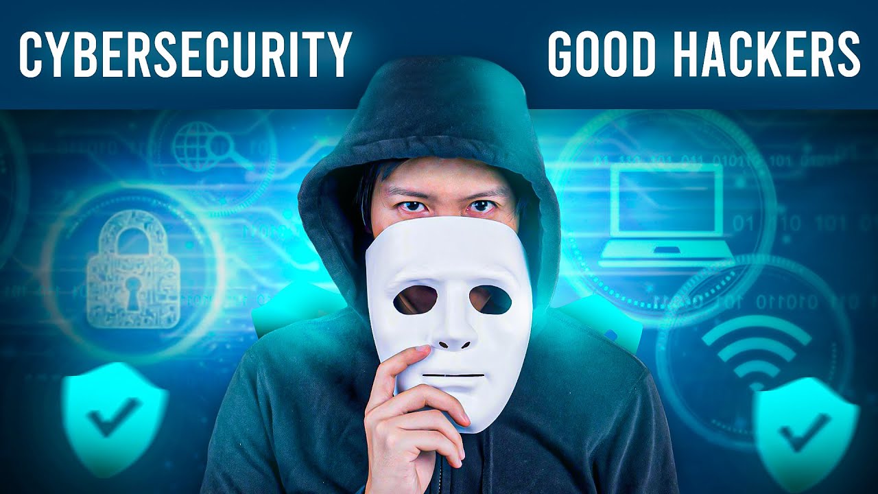 Ethical Hacking the Good in Cybersecurity - YouTube