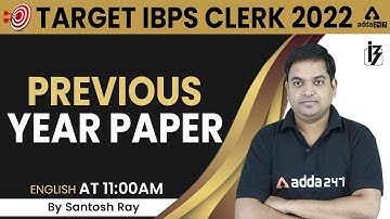 IBPS Clerk Previous Year Question Paper English Solved by Santosh Ray