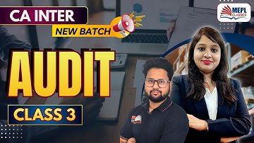 CA Inter Group 2 | AUDIT - Class 3 | MEPL Classes