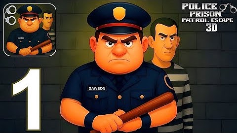 Police Prison Patrol Escape 3D - Full Gameplay Walkthrough Part 1 (Android, iOS)