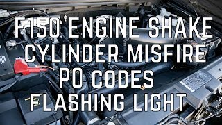 5.4L ENGINE MISFIRE CODES FIX AND ENGINE SHAKE FIX