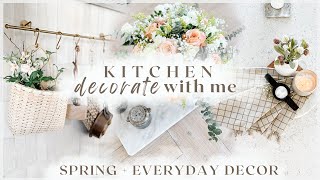 KITCHEN DECORATE WITH ME  2024 spring + everyday DECORATING ideas  practical kitchen remodel