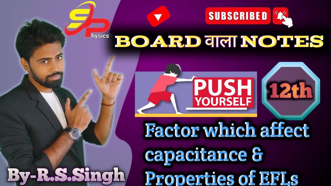 Factor which affect capacitance of capacitor class 12 Capacitance of