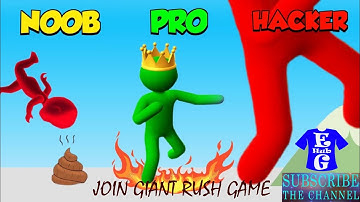 NOOB vs PRO vs HACKER in Giant Rush Game | Android iOS Games | #EGHUBDOTT