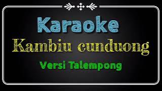 Kambiu cunduong karaoke new versi talempong