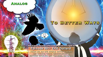 Eric Dollard - A Man of Vision And What Could Be