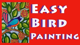 How To Paint A Bird: Easy Acrylic Painting Tutorial: Whimsical Bird