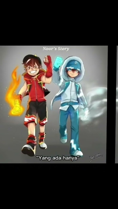 'Kau menghapuskan setiap luka' Story WA #boboiboy #shorts #storywa