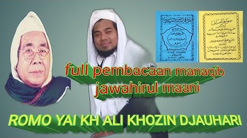 MANAQIB SYEKH ABDUL QODIR AL JAELANI, MANQOBAH 1 s.d. 57 oleh Gus Ali Khozin Djauhari