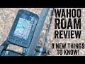 Wahoo ELEMNT ROAM Review:  8 New Things // Hands-on Walkthrough