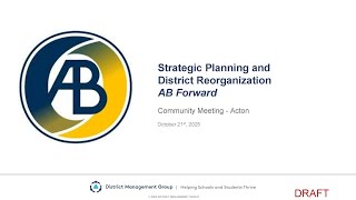 AB Forward: Strategic Planning & District Reorganization