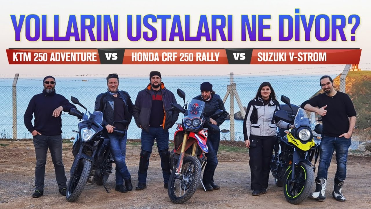 Yolların Ustaları | KTM 250 Adventure | Honda CRF 250 Rally ve Suzuki V-Strom 250