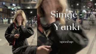 Simge - Yankı (speed up) Resimi