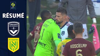 FC GIRONDINS DE BORDEAUX - FC NANTES (1 - 1) - Résumé - (GdB - FCN) / 2021-2022