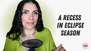 The Week of April 24th, 2023: A recess in eclipse season
