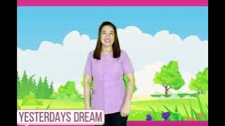 Yesterdays Dream/MovingUpSong/TeacherTrendz