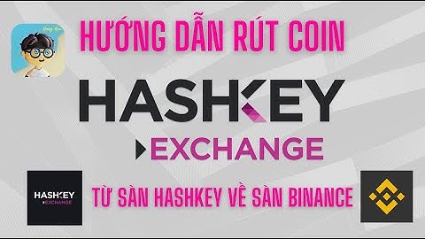 Hướng Dẫn Rút Coin Trên Sàn HashKey (Chi Tiết)
