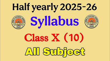 Class 10 Half yearly exam 2025 Syllabus SEBA board || Class 10 Half yearly syllabus ASSEB