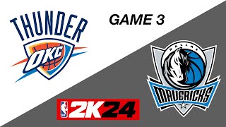 NBA Playoff Sim: Oklahoma City Thunder vs Dallas Mavericks - Game 3