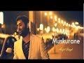 Muskurane(Reprise) Full Song feat Arijit Singh Citylights 2014