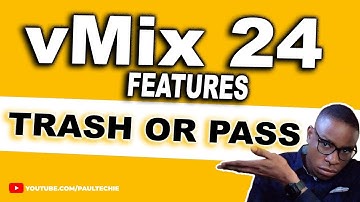 vMix 24 New Features - Features Removed In vMix 24 | Find Out?