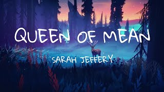 Sarah Jeffery - Queen Of Mean(Lyrics)