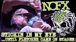 NOFX - FINAL TOUR - PUNK IN DRUBLIC - AUSTIN - STICKIN IN MY EYE AND FLETCHER MESSING UP EVERYTHING